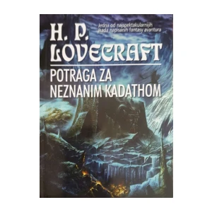 H. P. Lovecraft: Potraga za neznanim Kadathom