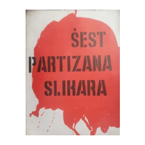 Vlado Bužančić: Šest partizana slikara