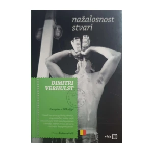 Dimitri Verhulst: Nažalosnost stvari