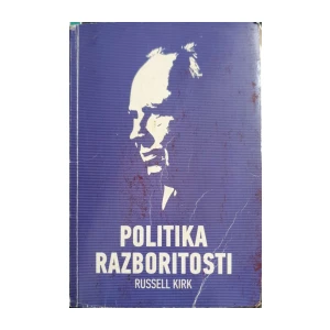 Russell Kirk: Politika razboritosti