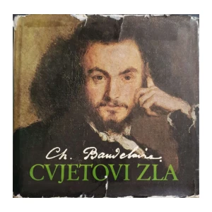 Charles Baudelaire: Cvjetovi zla