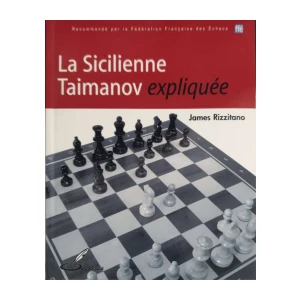 James Rizzitano: La Sicilienne Taimanov expliquée