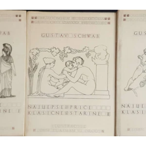 Gustav Schwab: Najljepše priče klasične starine I-III