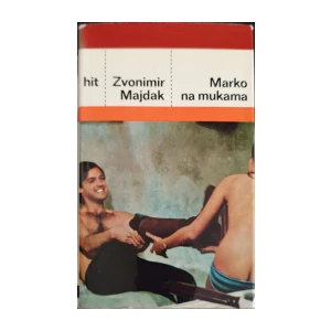 Zvonimir Majdak: Marko na mukama