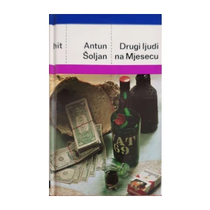 Antun Šoljan: Drugi ljudi na Mjesecu