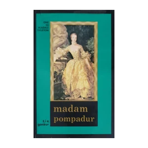 Ž.I.E. Gonkur: Madam Pompadur