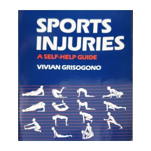 Vivian Grisogono: Sports Injuries - A Self-Help Guide