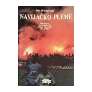 Željko Buzov, Ivan Magdalenić, Benjamin Perasović, Furio Radin: Navijačko pleme