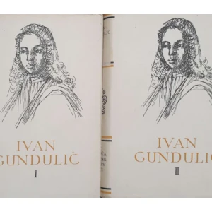 Ivan Gundulić: Djela I-II