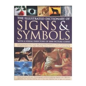Mark O'Connell, Raje Airey: The Illustrated Dictionary of Signs & Symbols