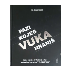 Kenan Crnkić: Pazi kojeg vuka hraniš