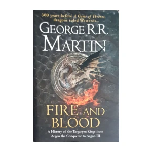 George R.R. Martin: Fire and Blood