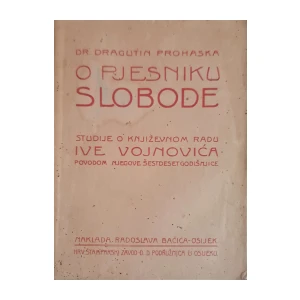 Dragutin Prohaska: O pjesniku slobode