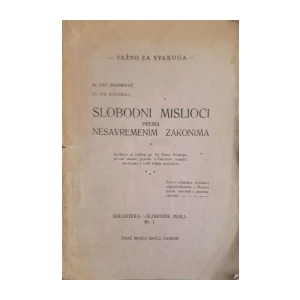 Vat Bukmirović, Ivo Antonioli: Slobodni mislioci prema nesavremenim zakonima