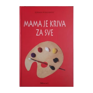 Zoran Pongrašić: Mama je kriva za sve