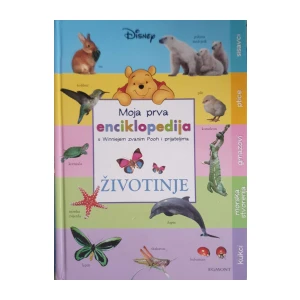 Moja prva enciklopedija sa Winniejem zvanim Pooh i prijateljima: Životinje