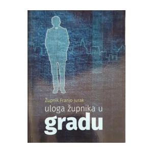 Stjepan Baloban, Gordan Črpić, Dubravka Petrović Štefanac: upnik Franjo Jurak - Uloga župnika u gradu