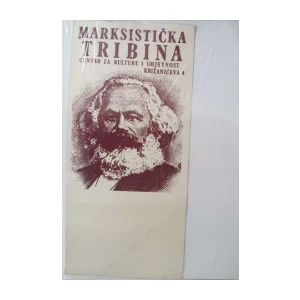 Plakat: Marksistička tribina - centar za kulturu i umjetnost