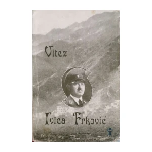 Pero Tutavac Bilić: Vitez Ivica Frković
