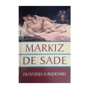 Markiz de Sade: Filozofija u budoaru