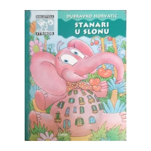 Dubravko Horvatić: Stanari u slonu