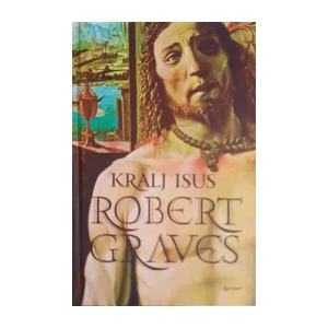 Robert Graves: Kralj Isus