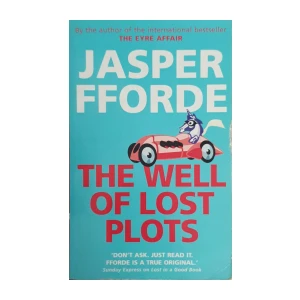 Jasper Fforde: The Well of Lost Plots