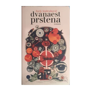 Jurij Andruhovič: Dvanaest prstena