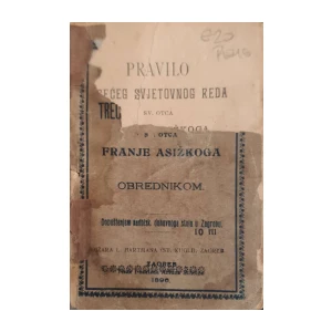 Pravilo Trećeg svjetovnog reda sv. Otca Franje Asiškoga s obrednikom