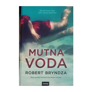Robert Bryndza: Mutna voda