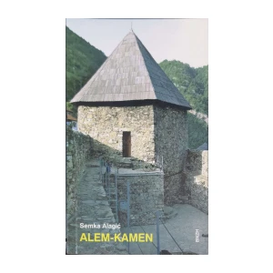 Semka Alagić: Alem-kamen