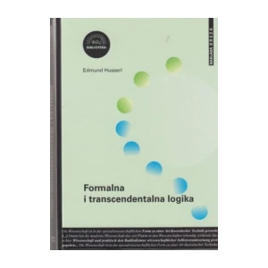 Husserl Edmund: Formalna i transcendentalna logika