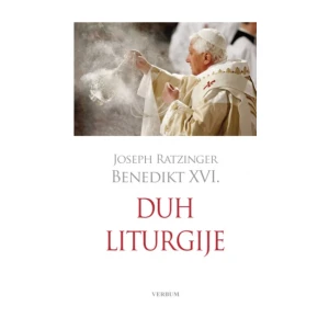 Ratzinger Joseph Benedikt XVI. : Duh liturgije