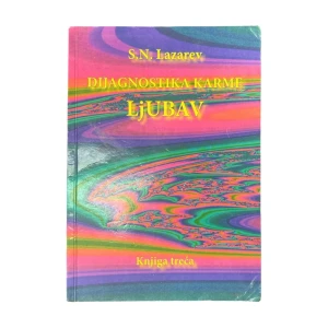 S. N. Lazarev: Dijagnostika karme – Ljubav