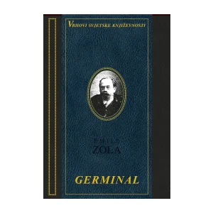 Zola Émile: Germinal