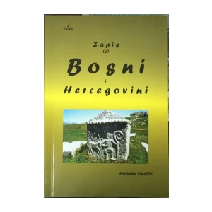 Sarajlić Hajrudin: Zapis o Bosni i Hercegovini