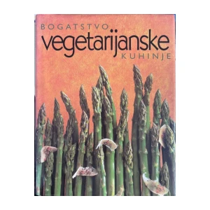 Bogatstvo vegetarijanske kuhinje