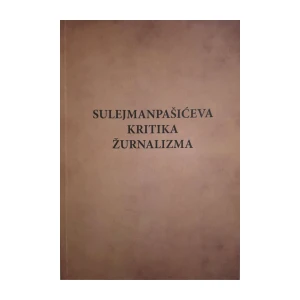 Sulejmanpašićeva kritika žurnalizma