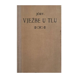 Oskar Jory: Vježbe u tlu