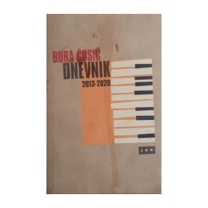 Bora Ćosić: Dnevnik 2013-2020