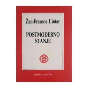 Žan Fransoa Liotar: Postmoderno stanje