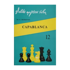 Slavko Petrović: Capablanca