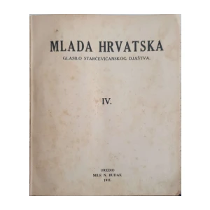 Mile N. Budak: Mlada Hrvatska IV