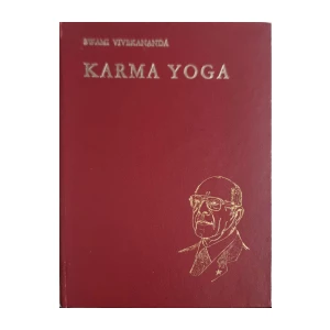 Swami Vivekananda: Karma Yoga