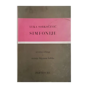 Stjepan Šulek: Luka Sorkočević - Simfonije