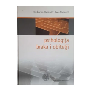Mira Čudina-Obradović, Josip Obradović: Psihologija braka i obitelji