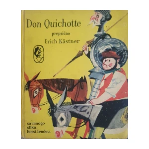 Erich Kästner: Don Quichotte