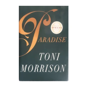 Toni Morrison: Paradise