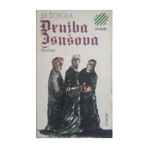 Jiří Šotola: Družba Isusova