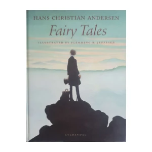 Hans Christian Andersen: Fairy Tales